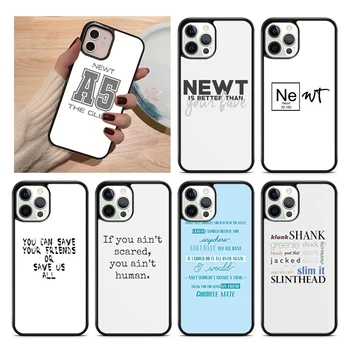 Newt Citace Maze Runner Telefon Pouzdro Pro iPhone 15 14 SE ROKU 2020 XR XS 11 12 13 Mini Pro MAX 6 7 8 Plus